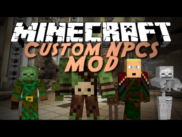 Мод Custom NPC для Minecraft 1.8.8, 1.9